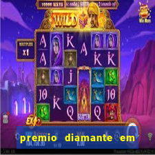 premio diamante em dinheiro blaze